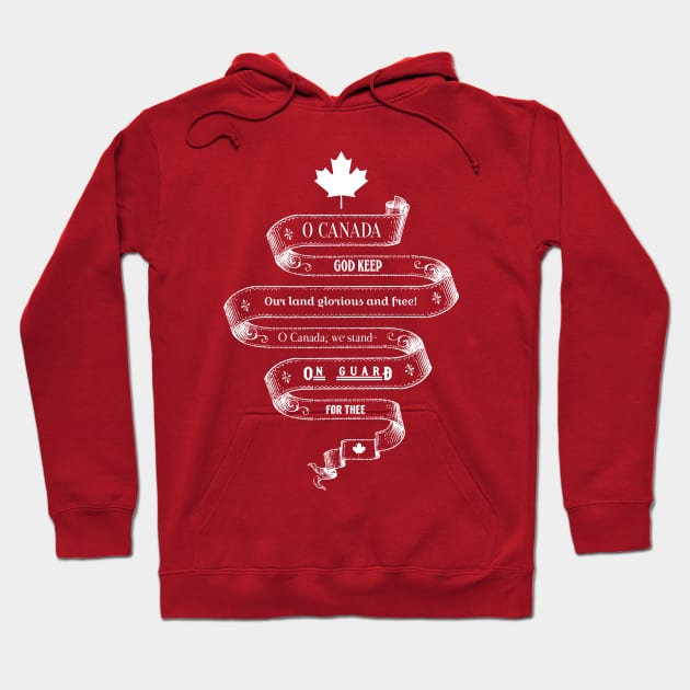 Canadian National Anthem - O Canada Hoodie by stariconsrugby